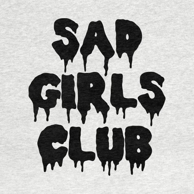 Sad Girls Club in Black by ShinyBat